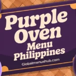 PURPLE OVEN MENU PHILIPPINES & UPDATED PRICES 2025
