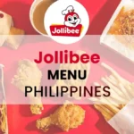 Jollibee Menu Prices in Philippines Update Prices 2025
