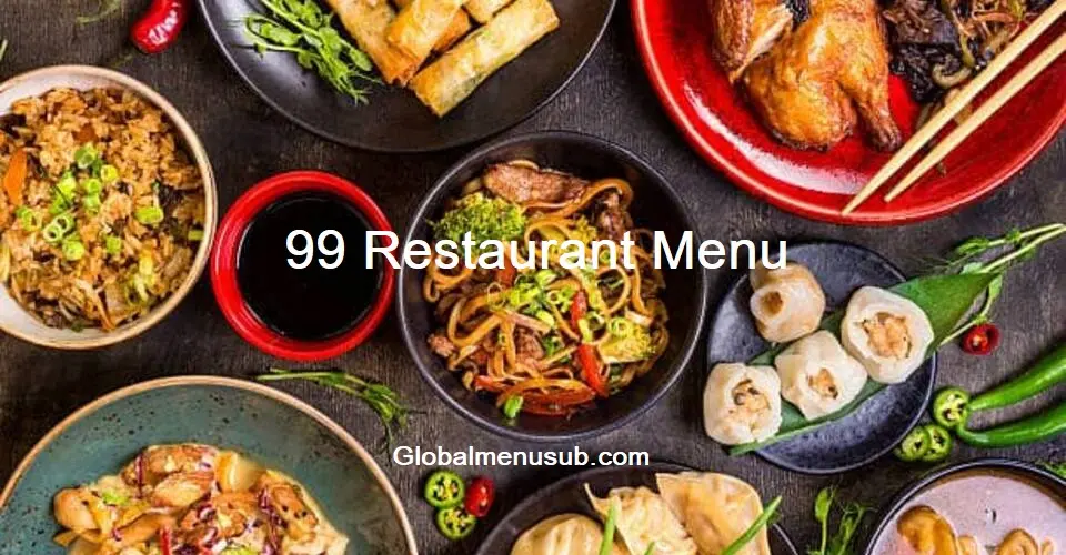 99 Restaurant Menu